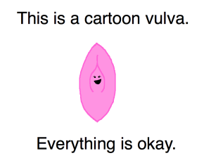 this is a cartoon vulva everything is okay