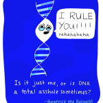 dna i rule you is it just me or is DNA a total asshole sometimes