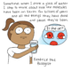 Sometimes when I have a glass of water i stop to think about how the molecules have been on Earth for billions of years and all the things they've done and places they've been.